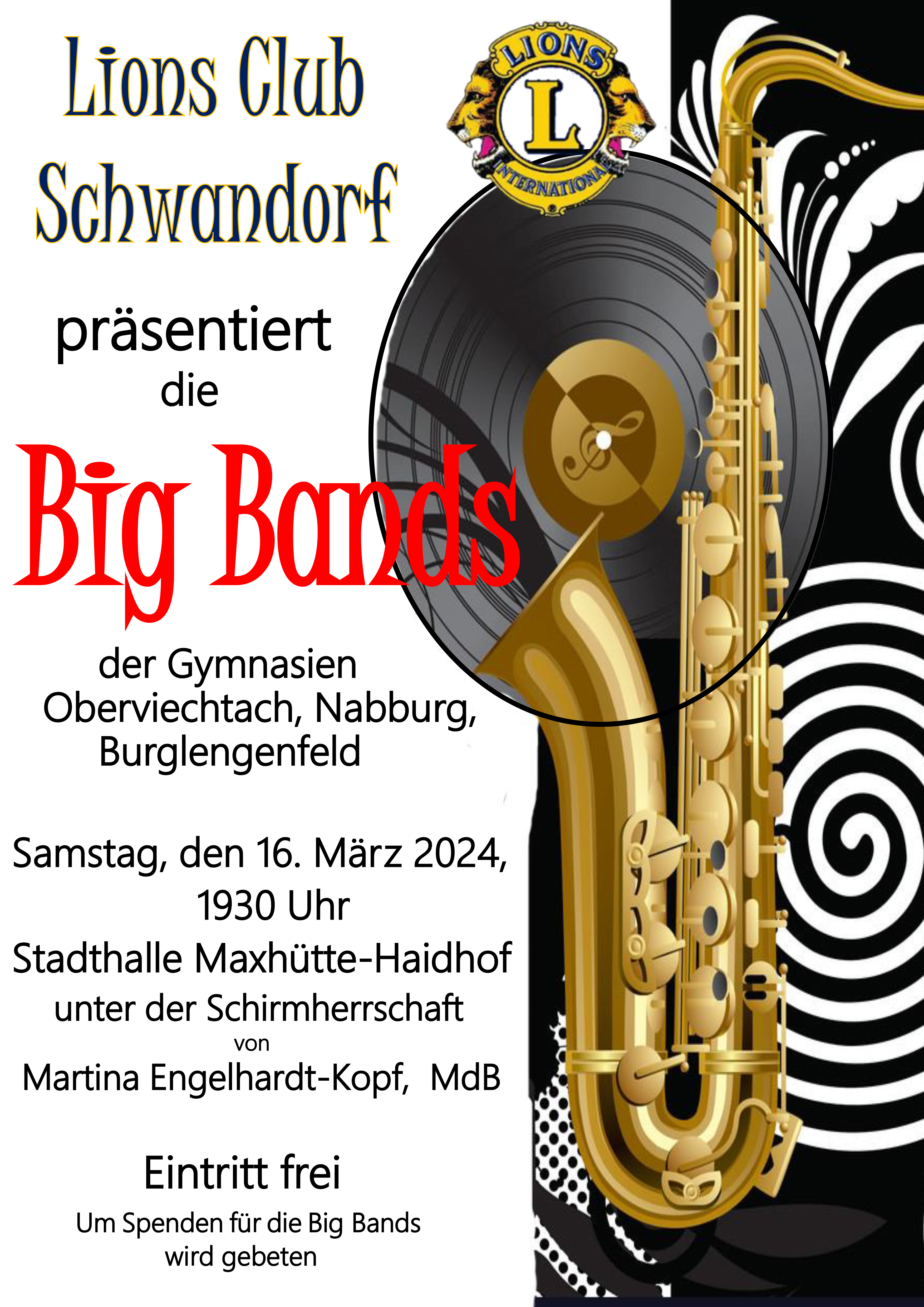Lions Club Schwandorf präsentiert die Big Bands der Gymansien OVI, NAB und BUL