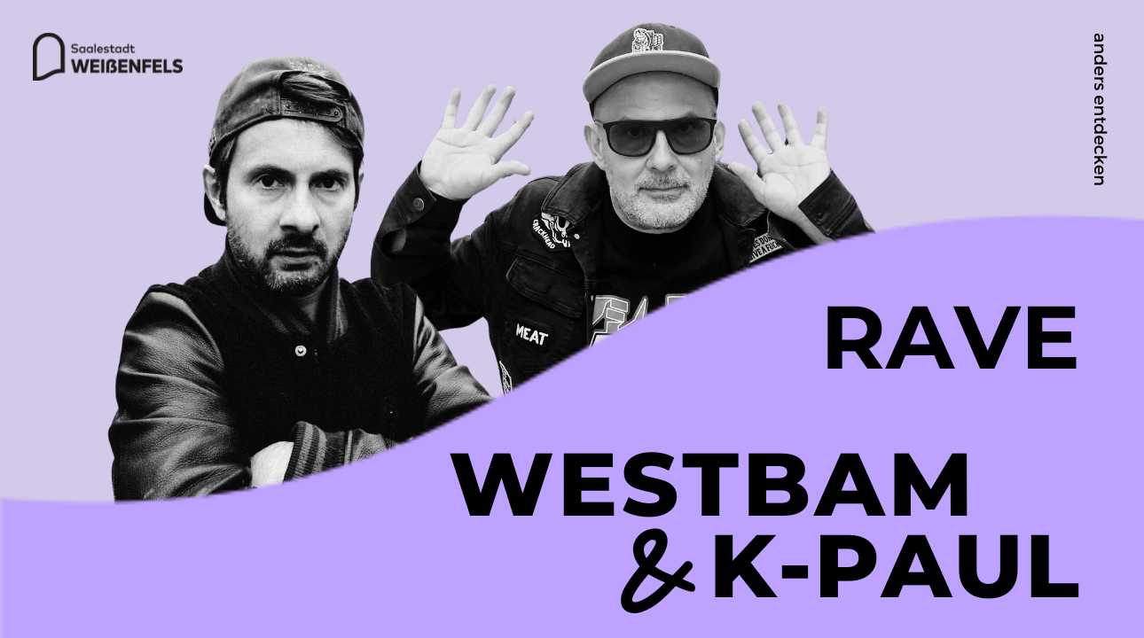 Westbam und K-Paul