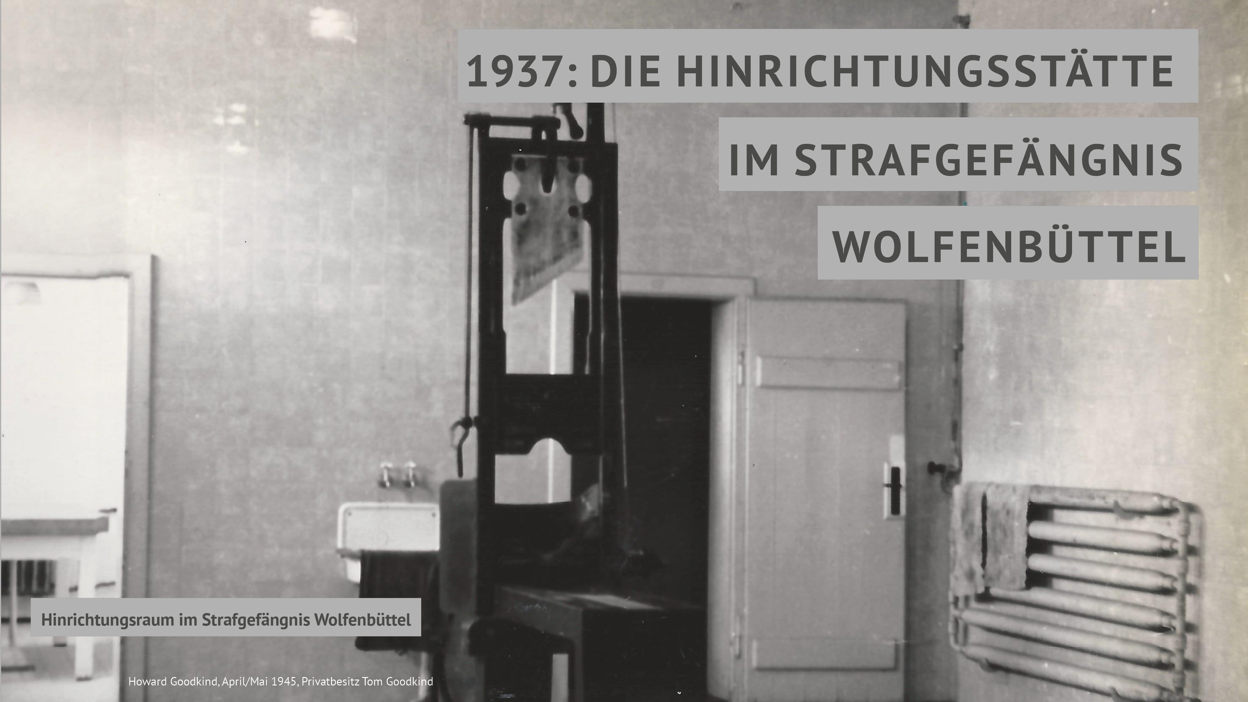 1937: Die Hinrichtungsstätte im Strafgefängnis Wolfenbüttel - Orte des Unrechts