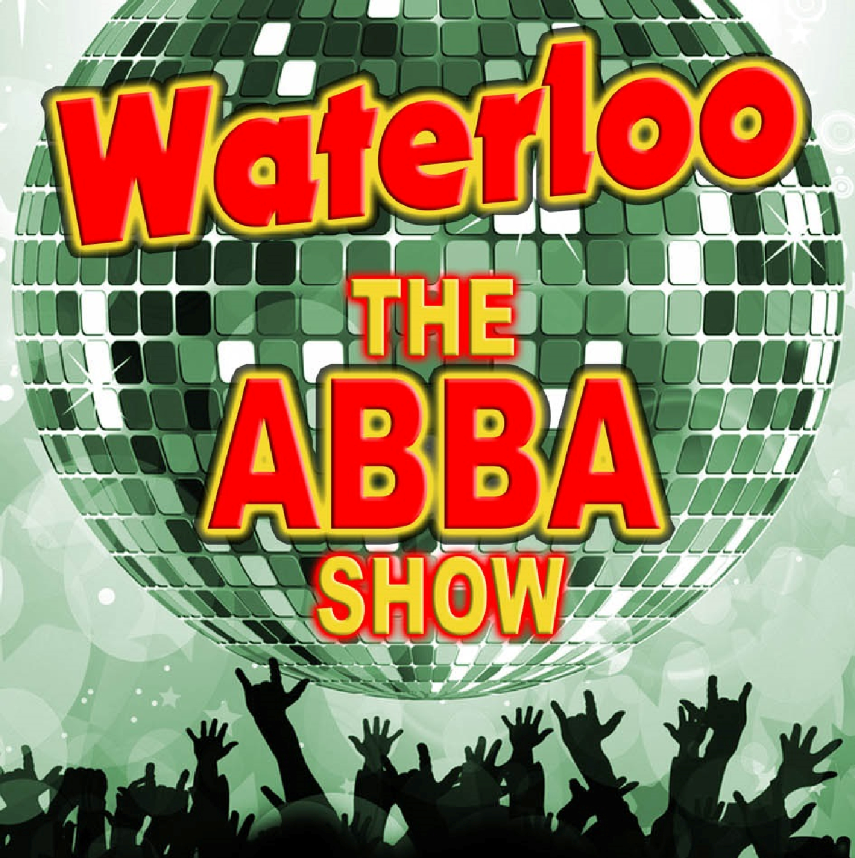WATERLOO - THE ABBA SHOW