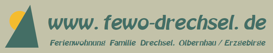 Ferienwohnung Drechsel, Olbernhau