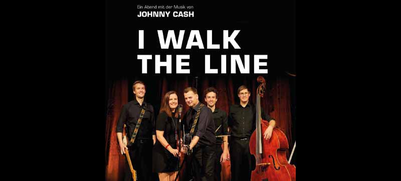I WALK THE LINE - JOHNNY CASH