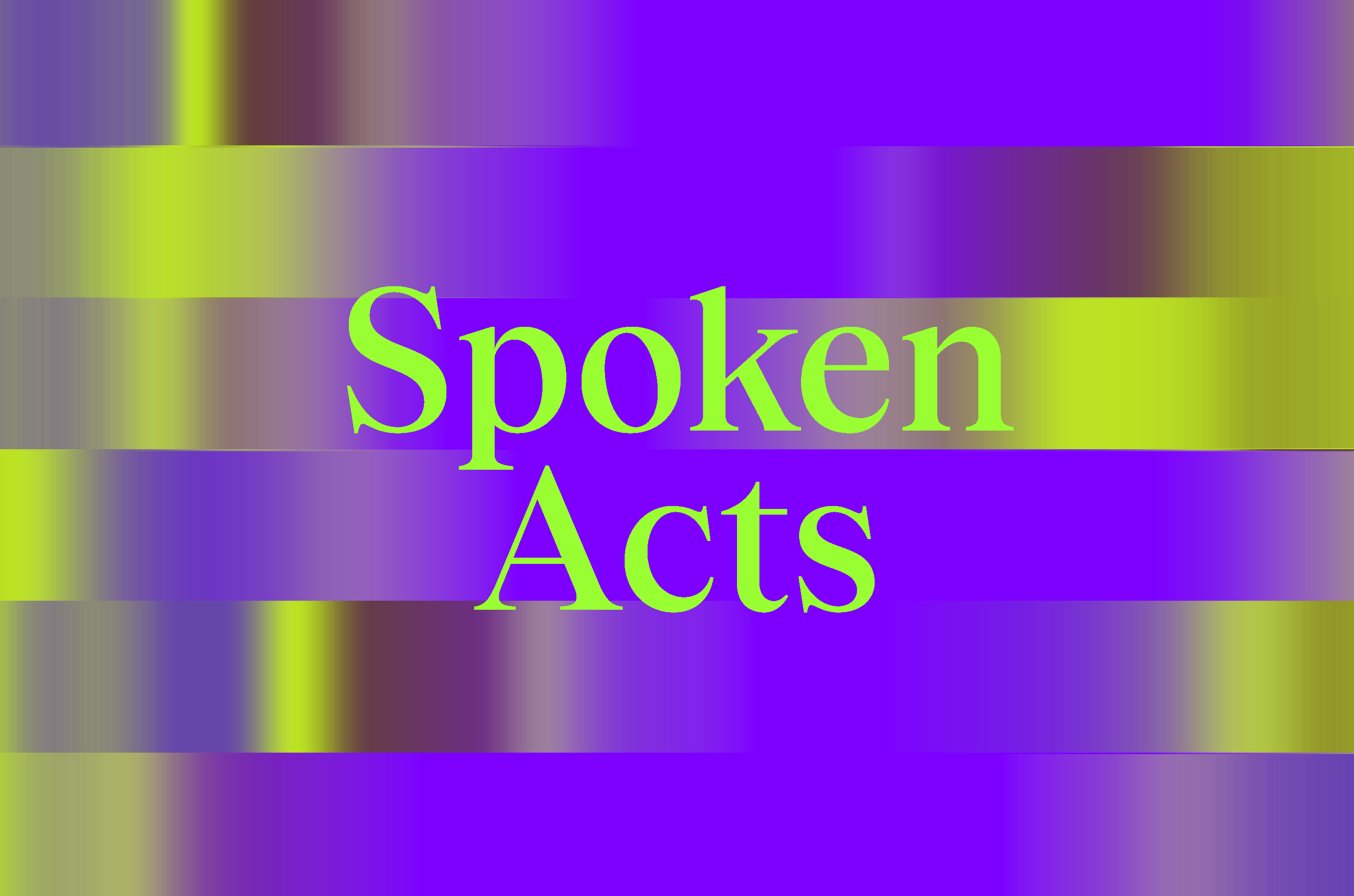 RT25 Spoken Acts