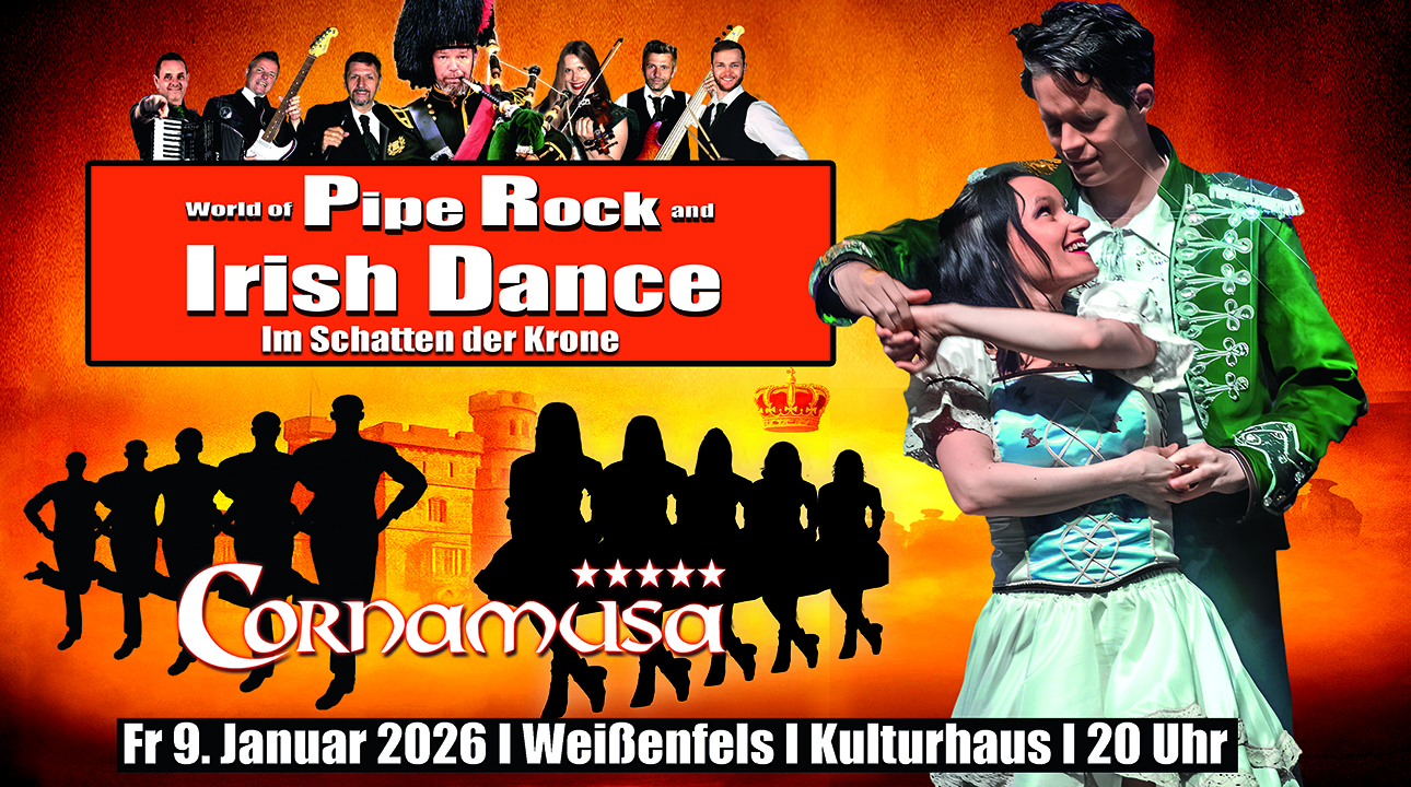 CORNAMUSA - World of Pipe Rock and Irish Dance 