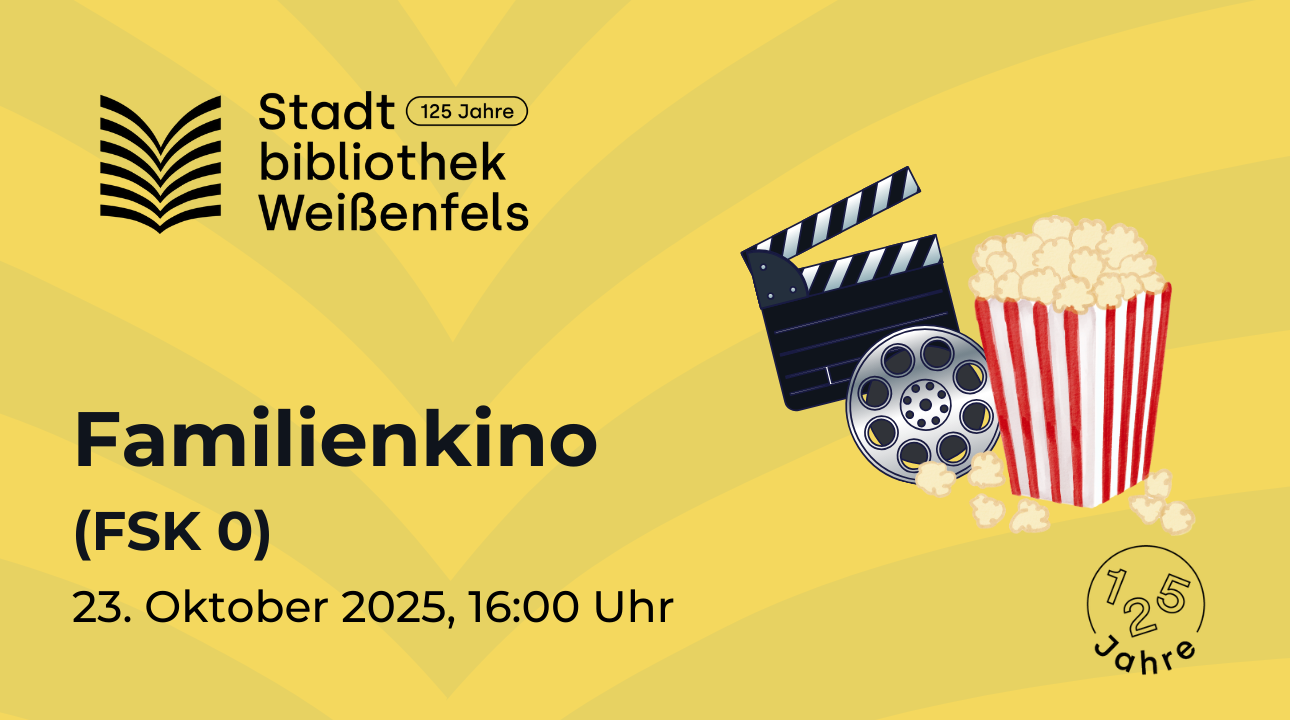Ferien in der Stadtbibliothek - Familienkino 