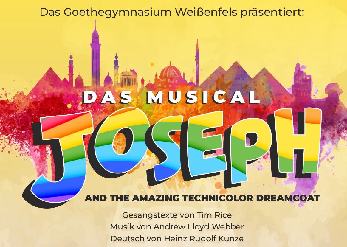 Das Musical »JOSEPH AND THE AMAZING TECHNICOLOR DREAMCOAT« präsentiert vom Goethegymnasium Weißenfels