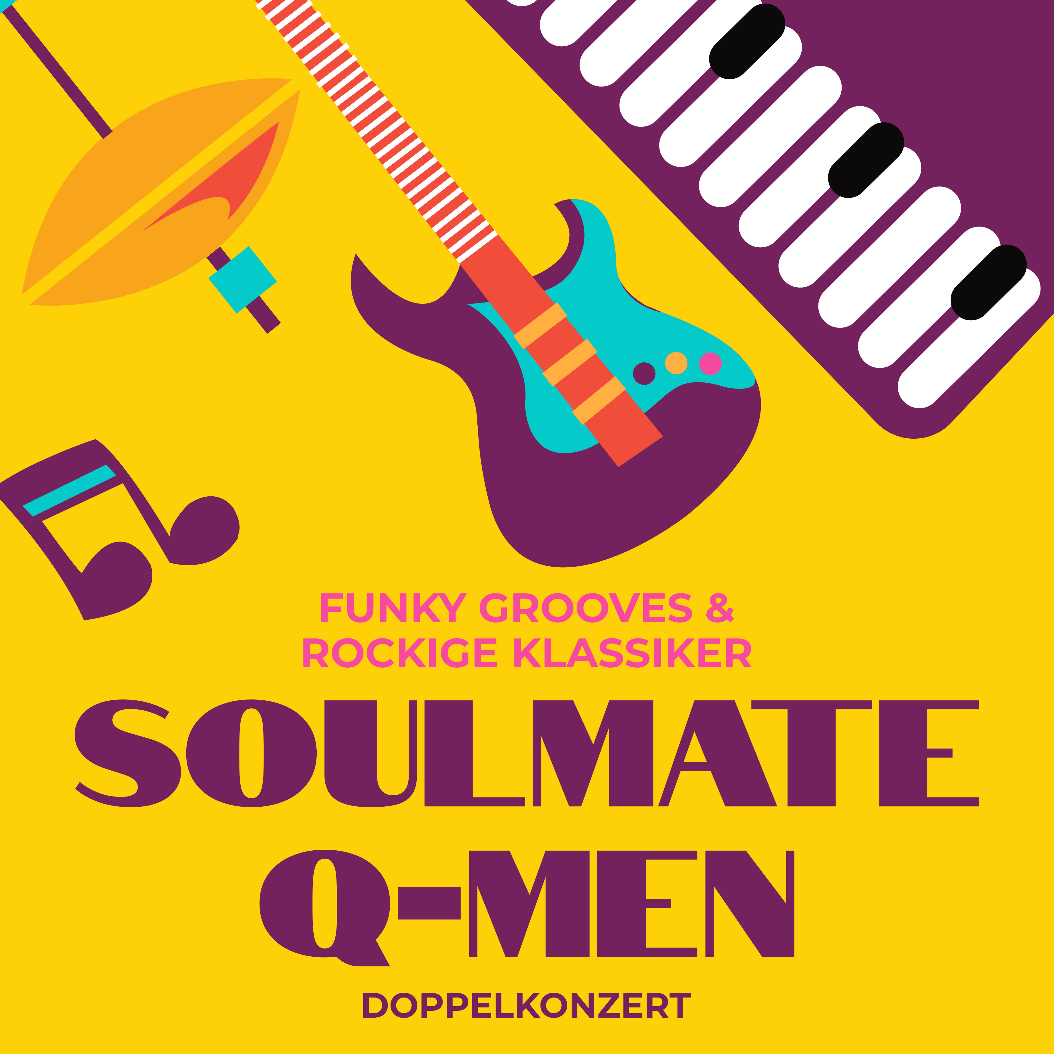 Soulmate & Q-Men  - Funky Grooves & Rockige Klassiker