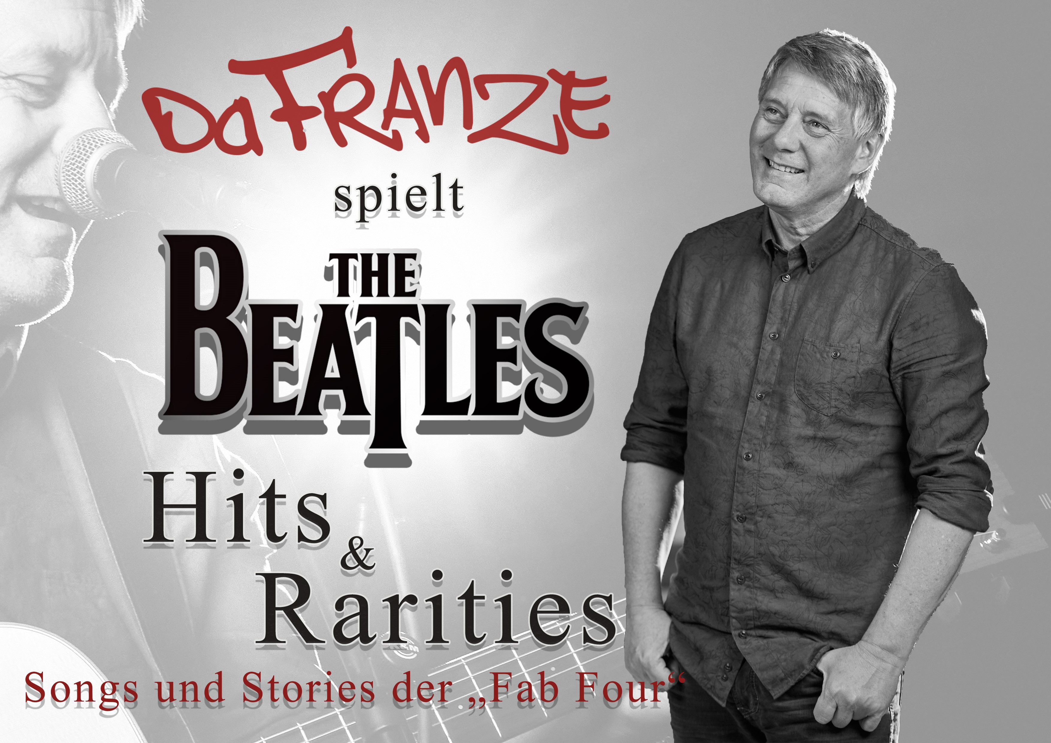 Musikkonzert: Da Franze spielt.... The BEATLES - Hits & Rarities“