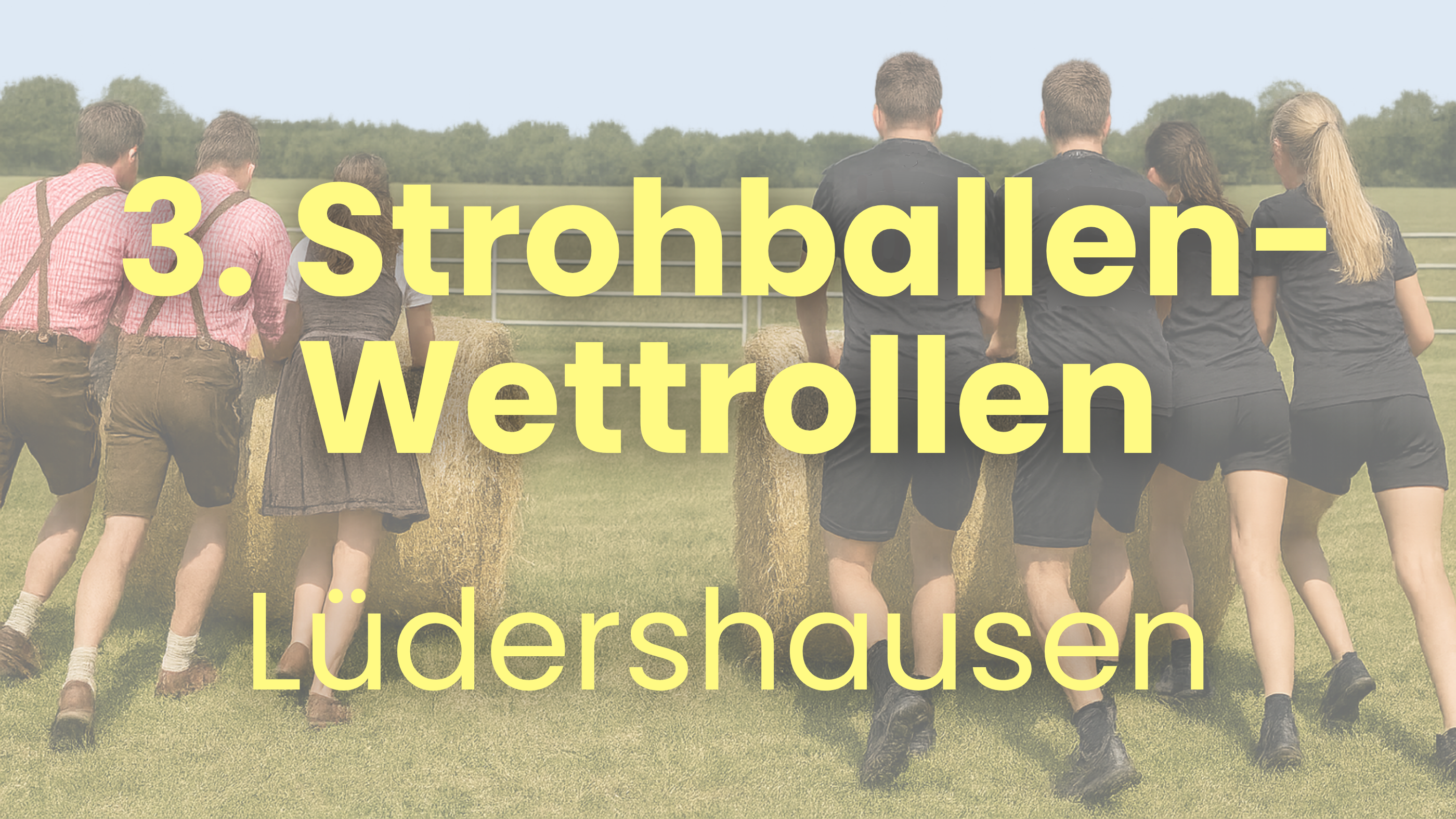 3. Strohballen Wettrollen