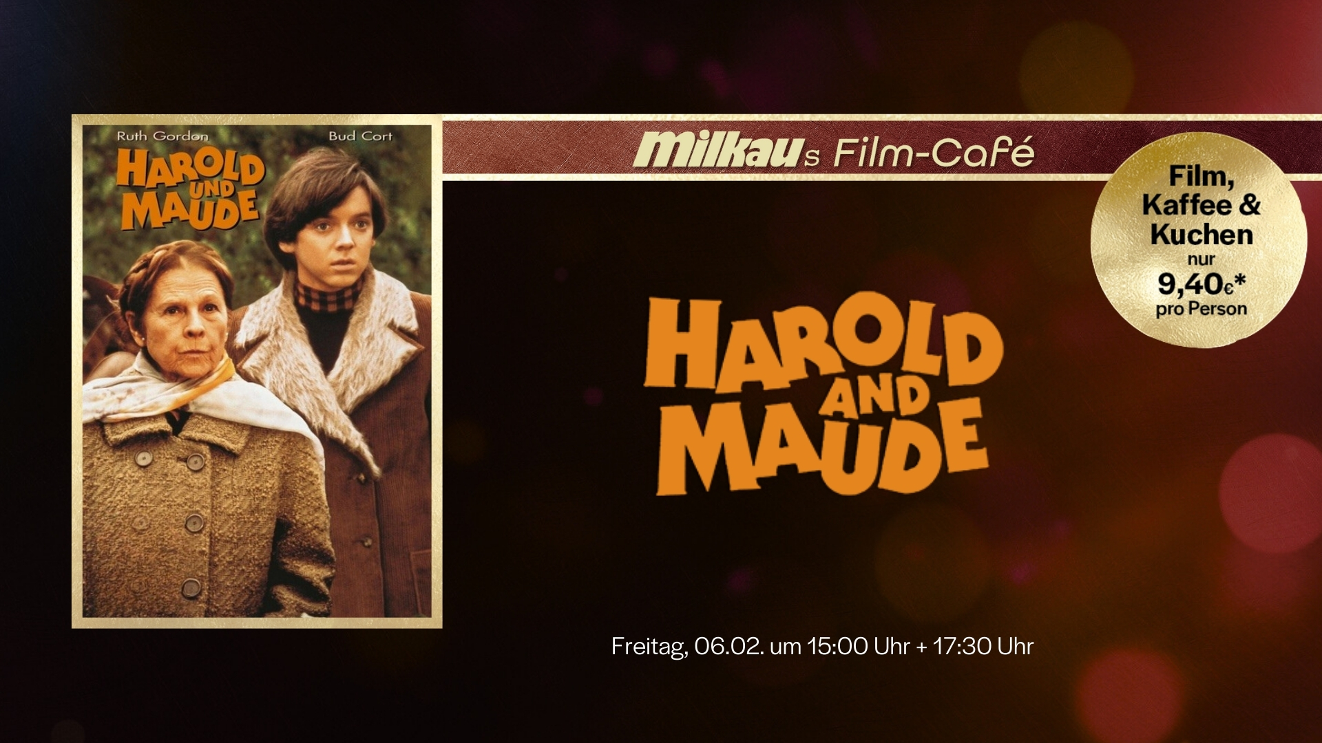 Milkaus Filmcafé: Harold und Maude