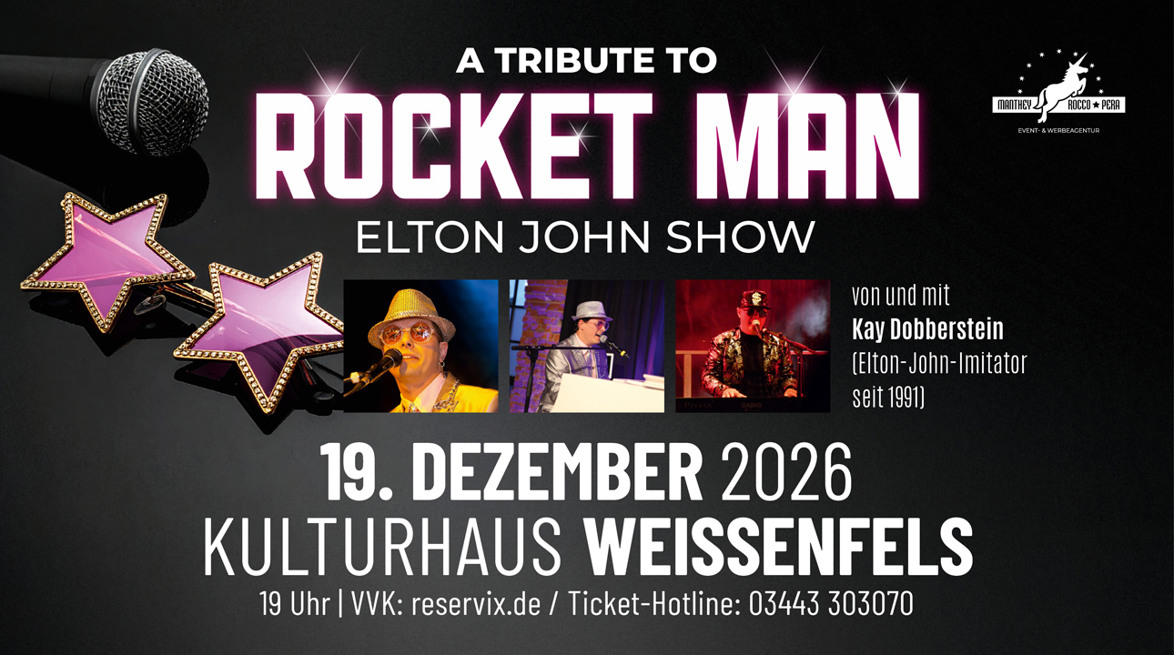 A TRIBUTE TO ROCKET MAN - Die Elton-John-Show