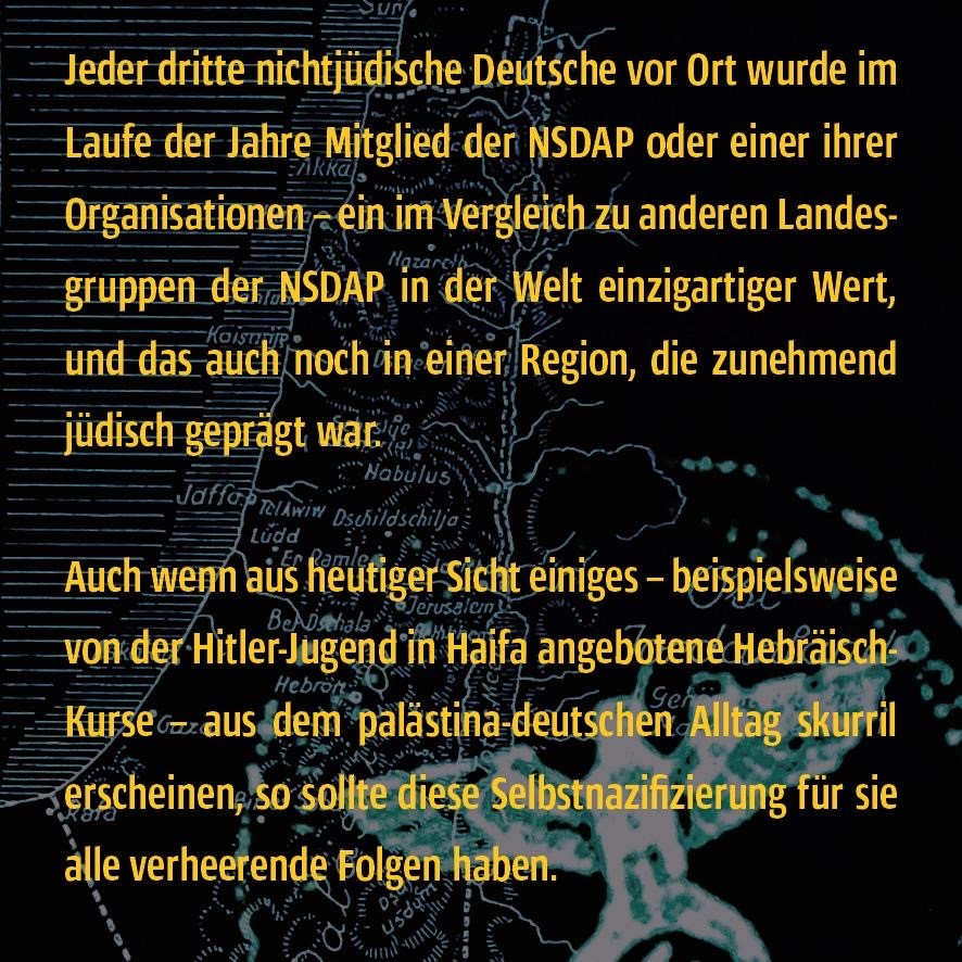 Hakenkreuz im Heiligen Land - Die Landesgruppe der NSDAP in Pal&auml;stina