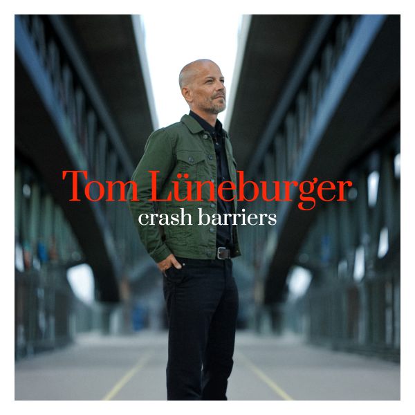 Tom Lüneburger "Crash Barriers" Tour 2026