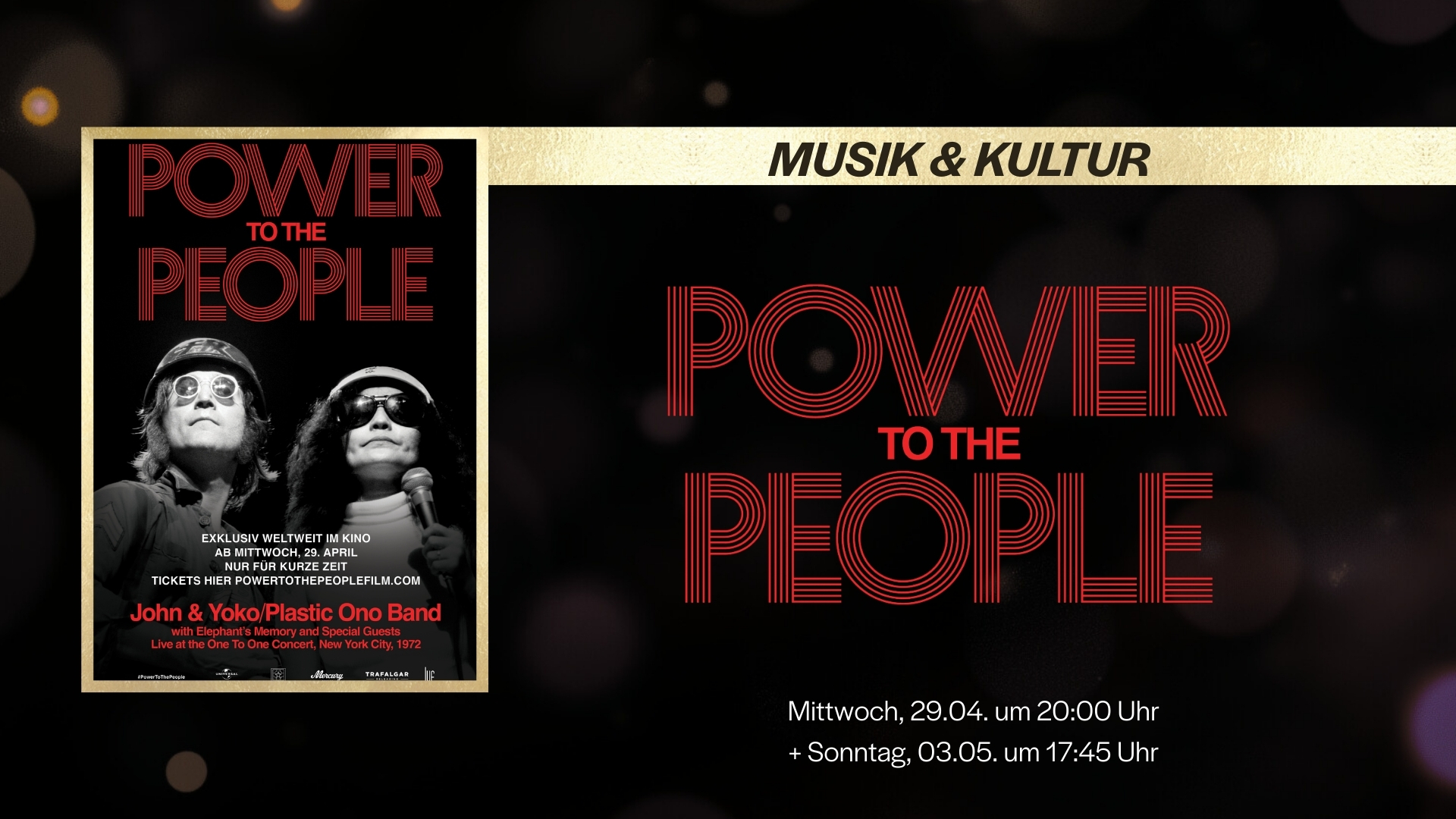 MUSIK & KULTUR: POWER TO THE PEOPLE - JOHN & YOKO LIVE IN NYC