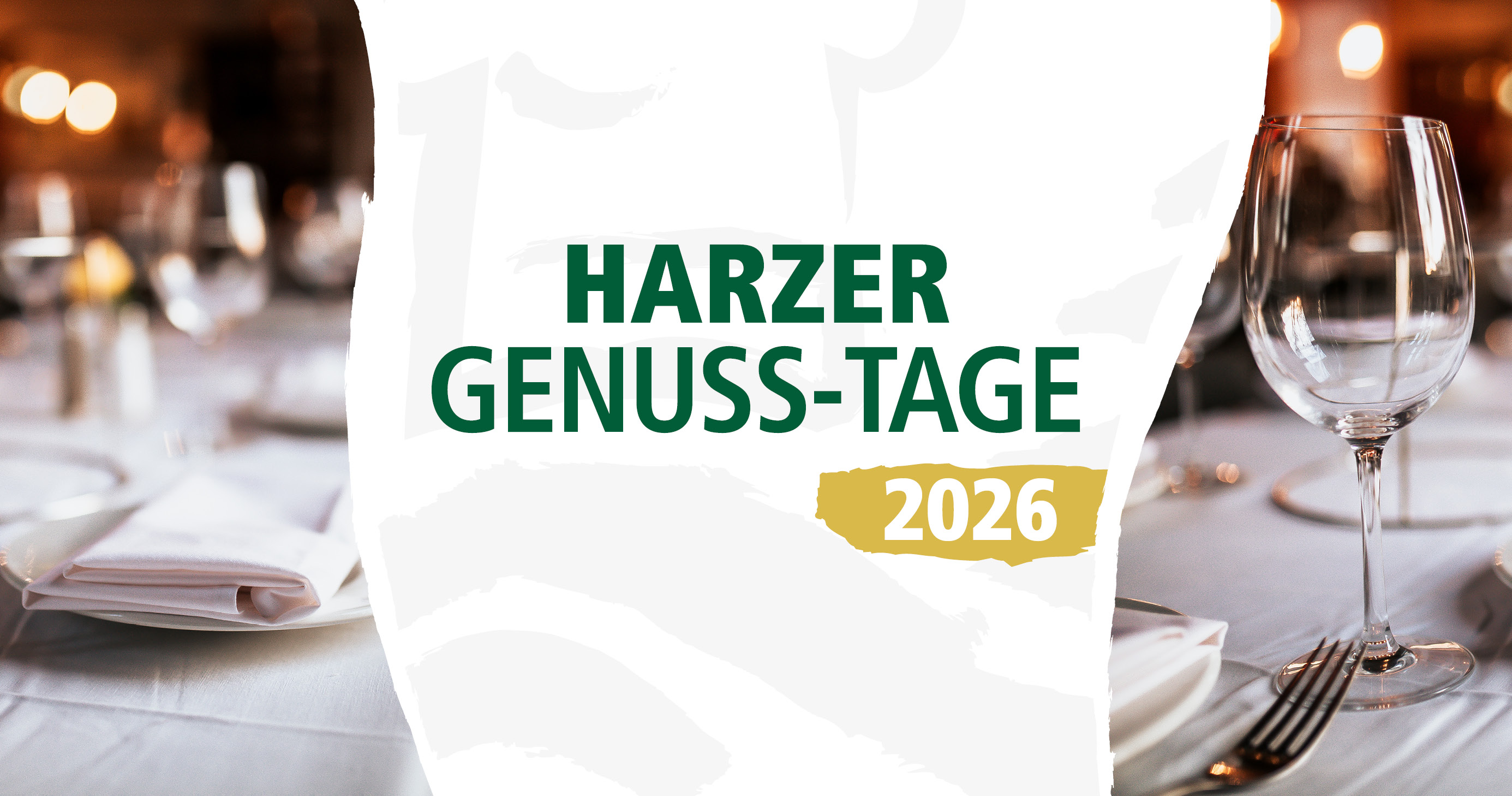 Harzer Genuss-Tage 2026 - Harzer Köstlichkeiten im Klosterhotel Wöltingerode