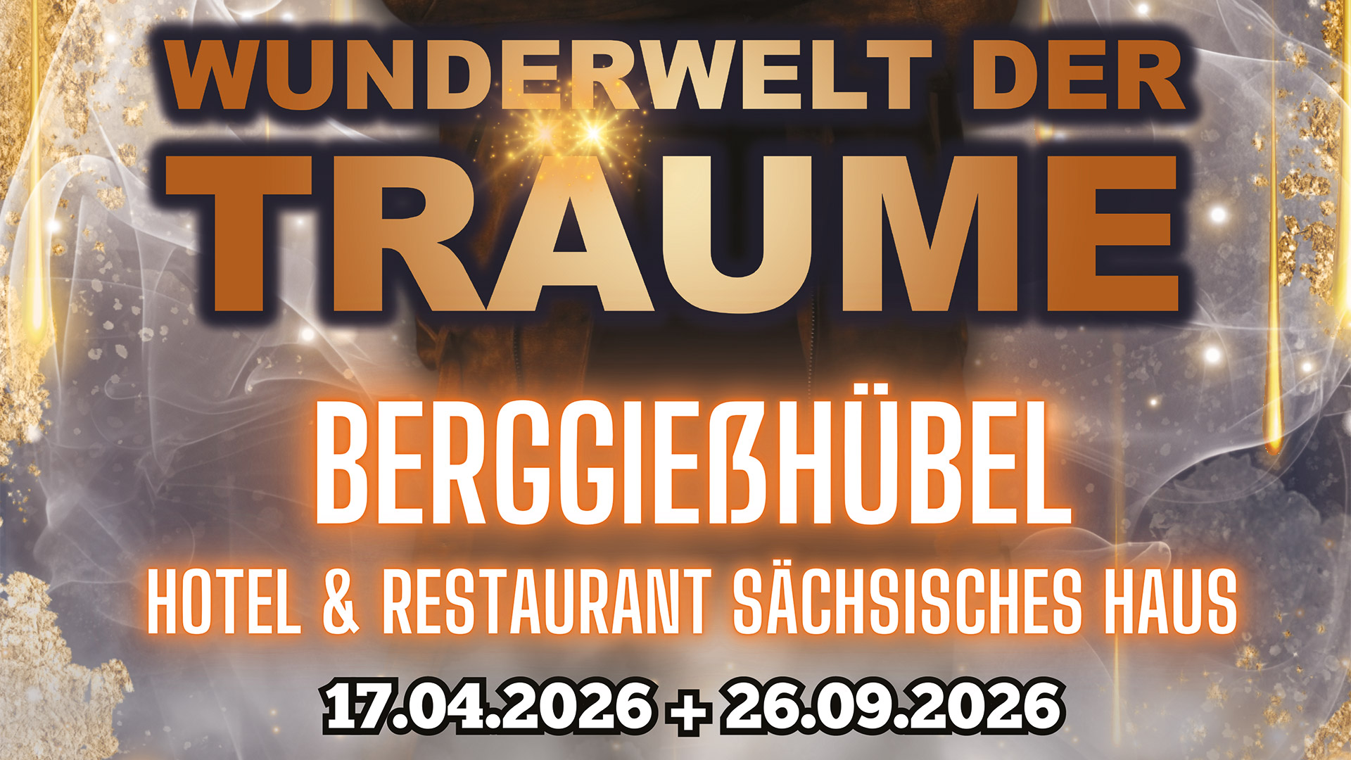 Magie Show – Wunderwelt der Träume