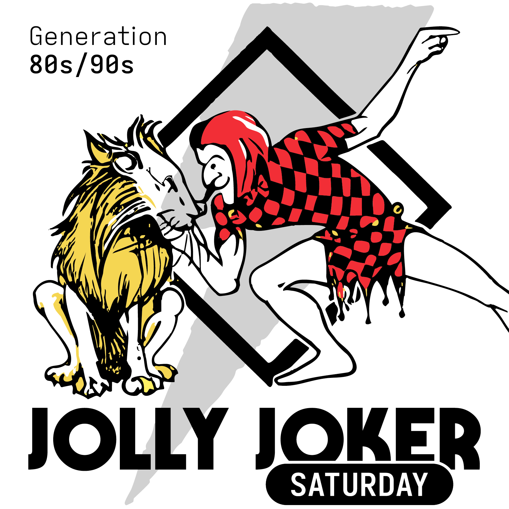 Jolly Joker Saturday