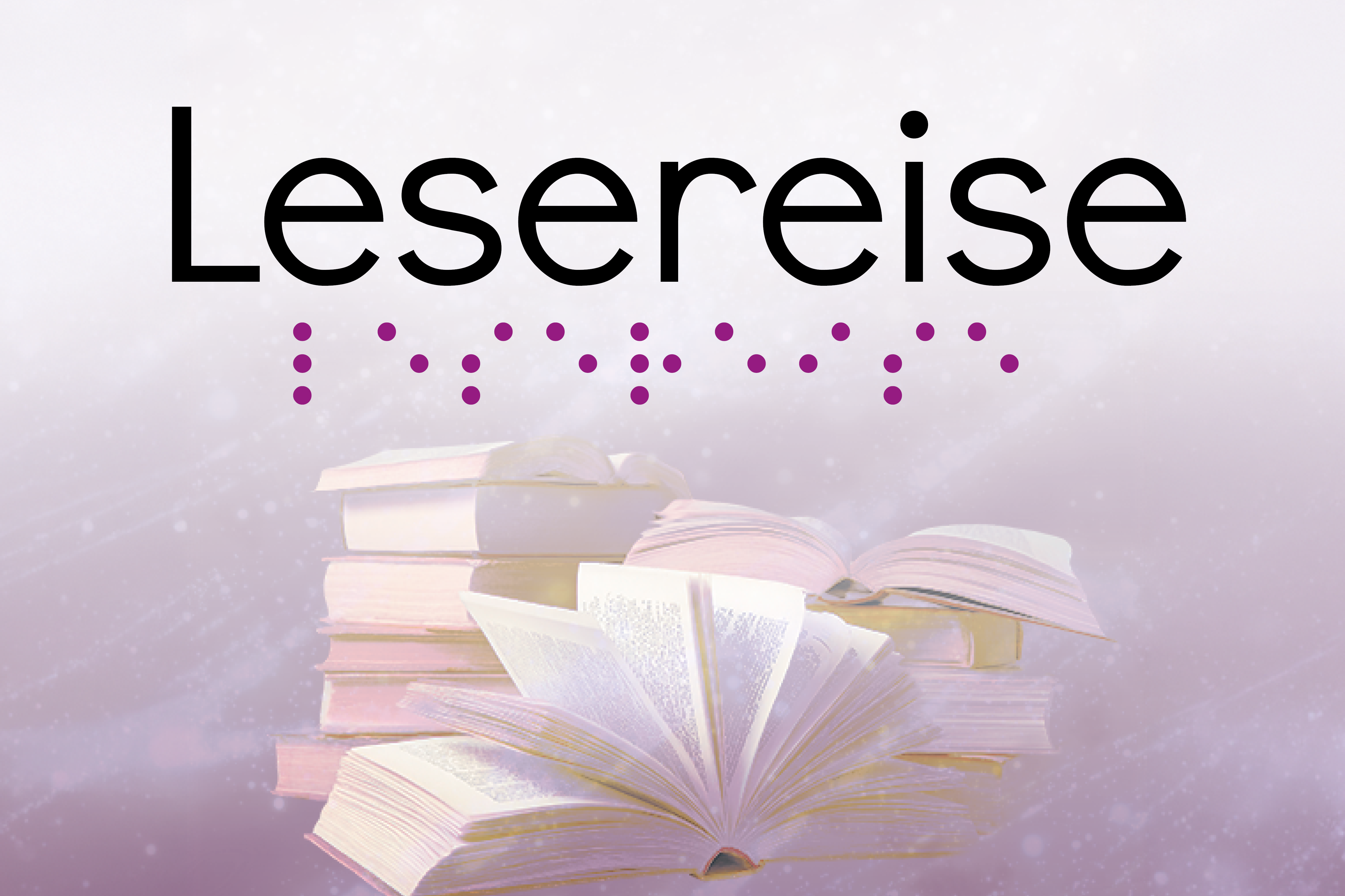 Inklusive Lesereise zur Brailleschrift