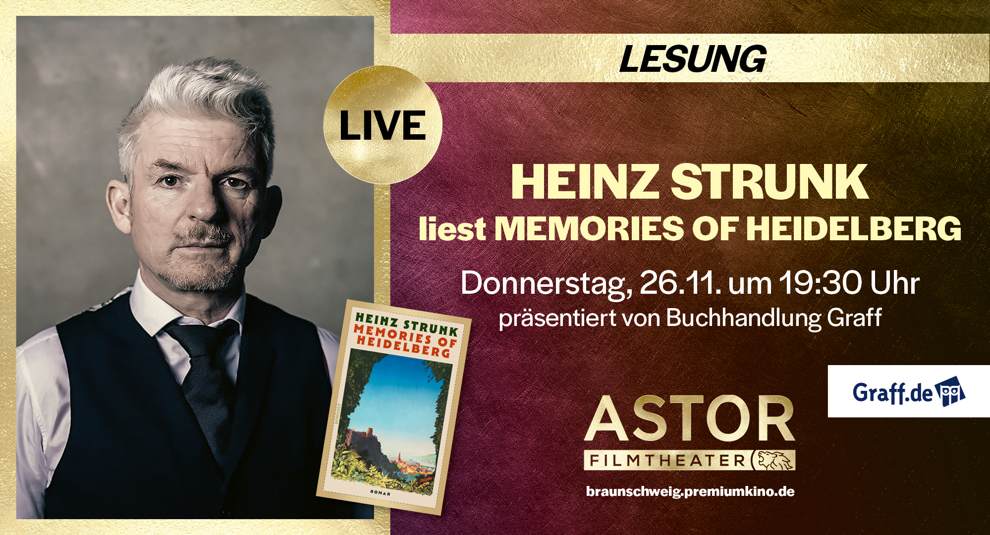 Lesung: HEINZ STRUNK liest MEMORIES OF HEIDELBERG