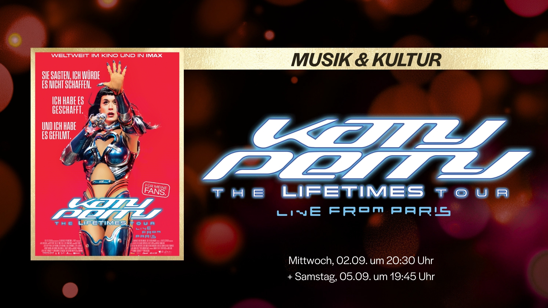 MUSIK & KULTUR: KATY PERRY - THE LIFETIMES TOUR - Live from Paris