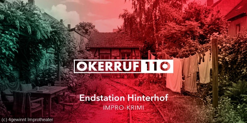 4gewinnt Improtheater: Der Impro-Krimi "Okerruf 110 "