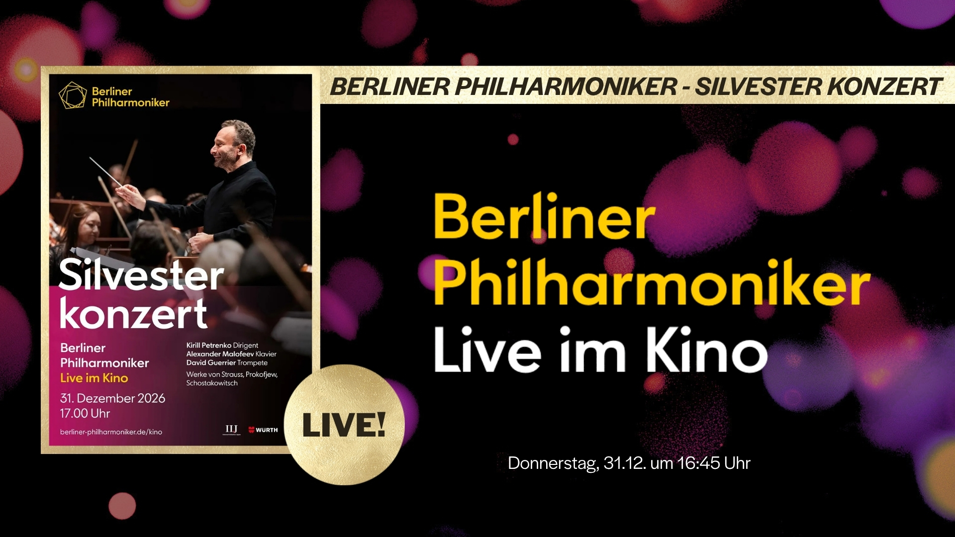Berliner Philharmoniker - Silvesterkonzert 2026 LIVE IM ASTOR FILMTHEATER