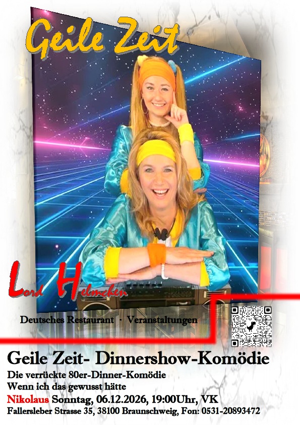 Geile Zeit- Dinnershow-Komödie