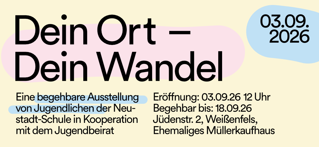 Dein Ort - dein Wandel