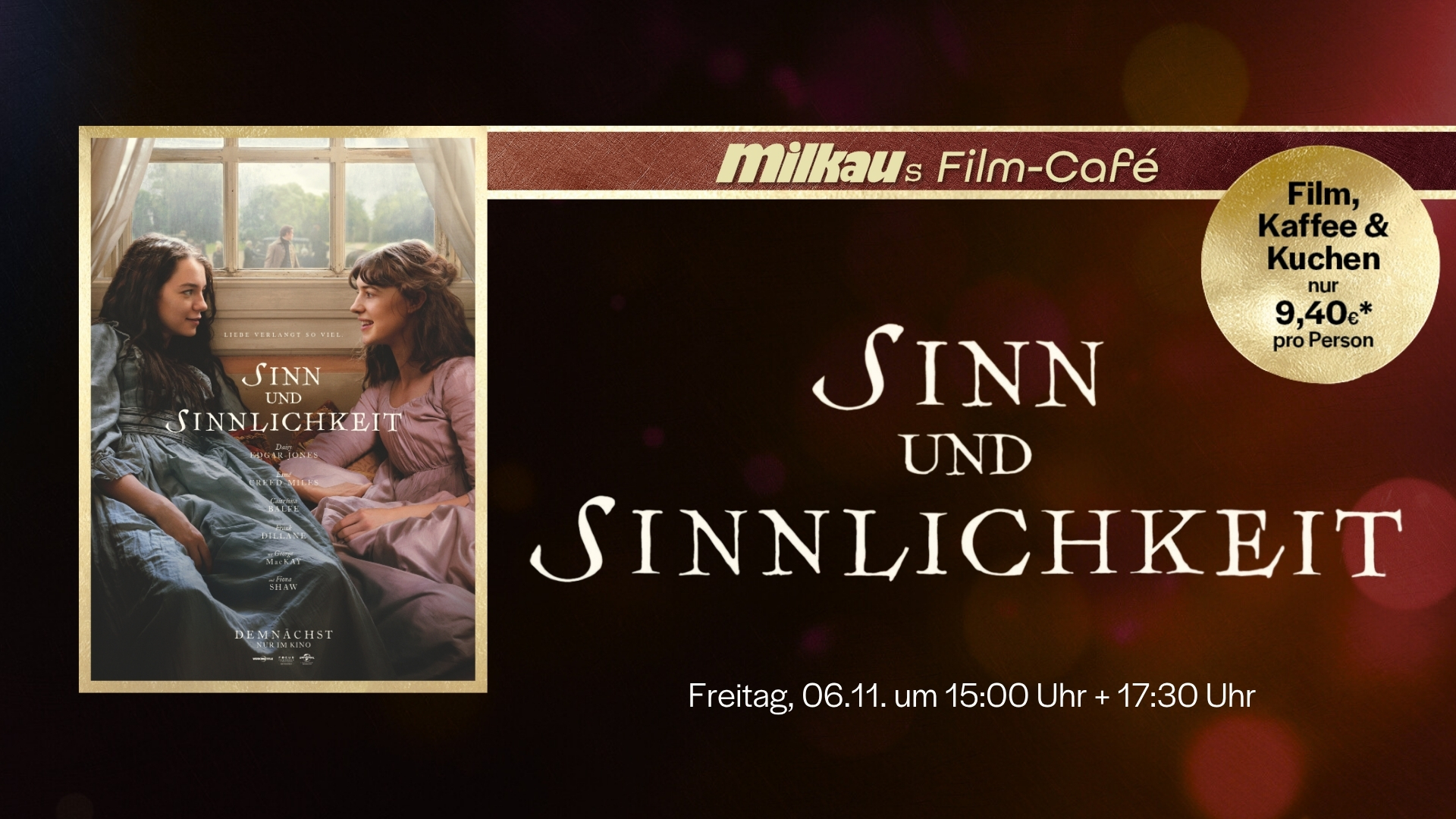 Milkaus Filmcafé: Sinn und Sinnlichkeit